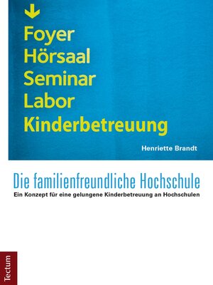 cover image of Die familienfreundliche Hochschule